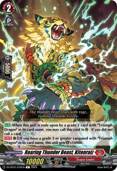 Roaring Thunder Beast, Kitenraiz