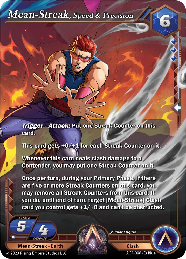 Mean-Streak, Speed & Precision
