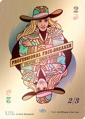 Professional Face-Breaker