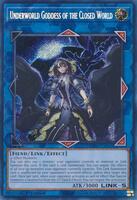 Underworld Goddess of the Closed World (Secret Rare) - 25th