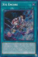 Xyz Encore (Secret Rare) - 25th Anniversary Rarity Collection II