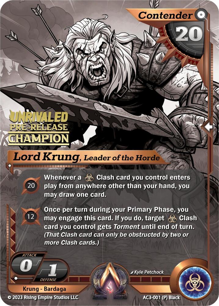 Lord Krung, Leader of the Horde (Pre-Release Champion)