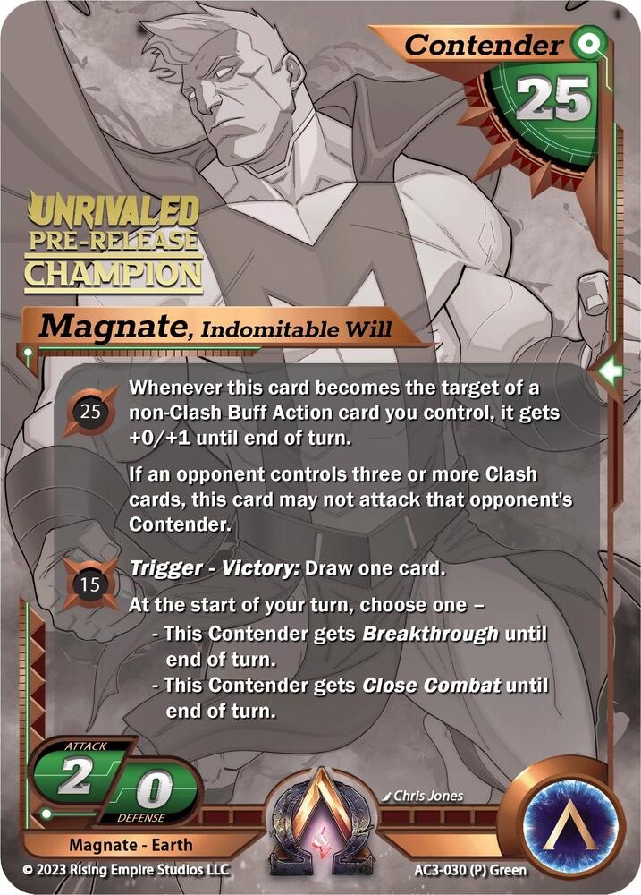 Magnate, Indomitable Will (Pre-Release Champion)