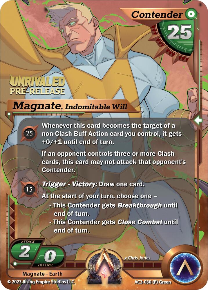 Magnate, Indomitable Will (Pre-Release)