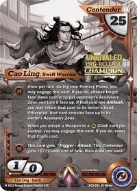 Cao Ling, Swift Warrior (Pre-Release Champion)