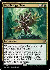 Deadbridge Chant (Commander: Modern Horizons 3)