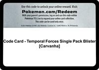 Code Card - Temporal Forces Single Pack Blister [Carvanha] · SV05: Temporal Forces · #— · Normal
