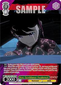 Ren: Semblance Awakened (OFR) - Rwby Premium Booster