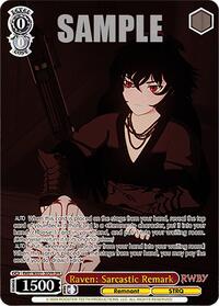 Raven: Sarcastic Remark (OFR) - Rwby Premium Booster