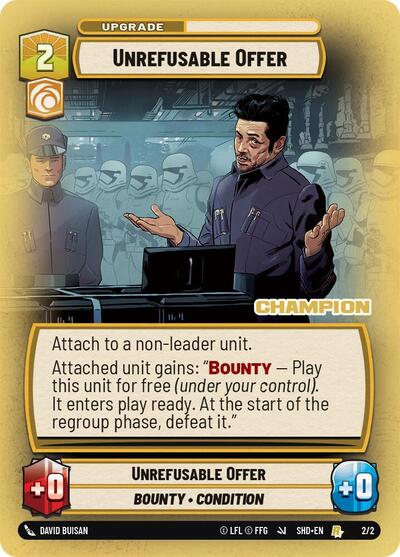 Unrefusable Offer (Champion) card