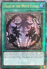 Tales of the White Forest (Quarter Century Secret Rare) - The Infinite Forbidden