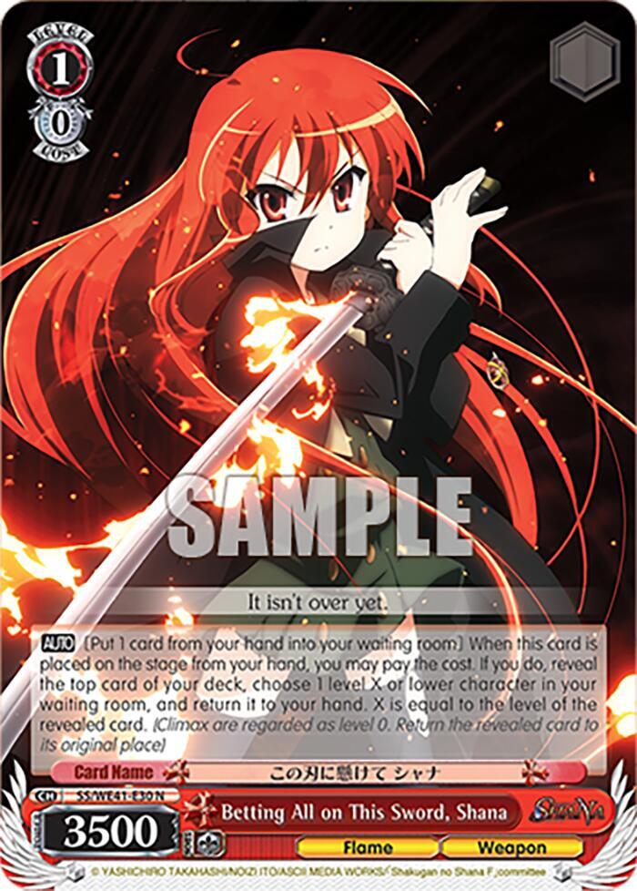 Betting All on This Sword, Shana