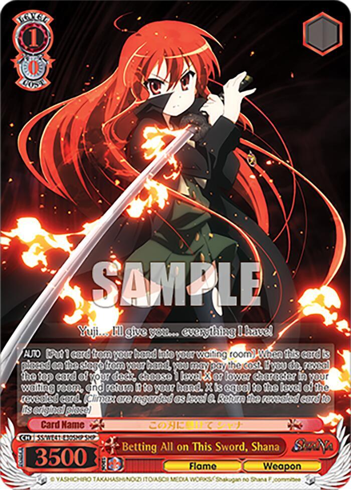 Betting All on This Sword, Shana (SHP)