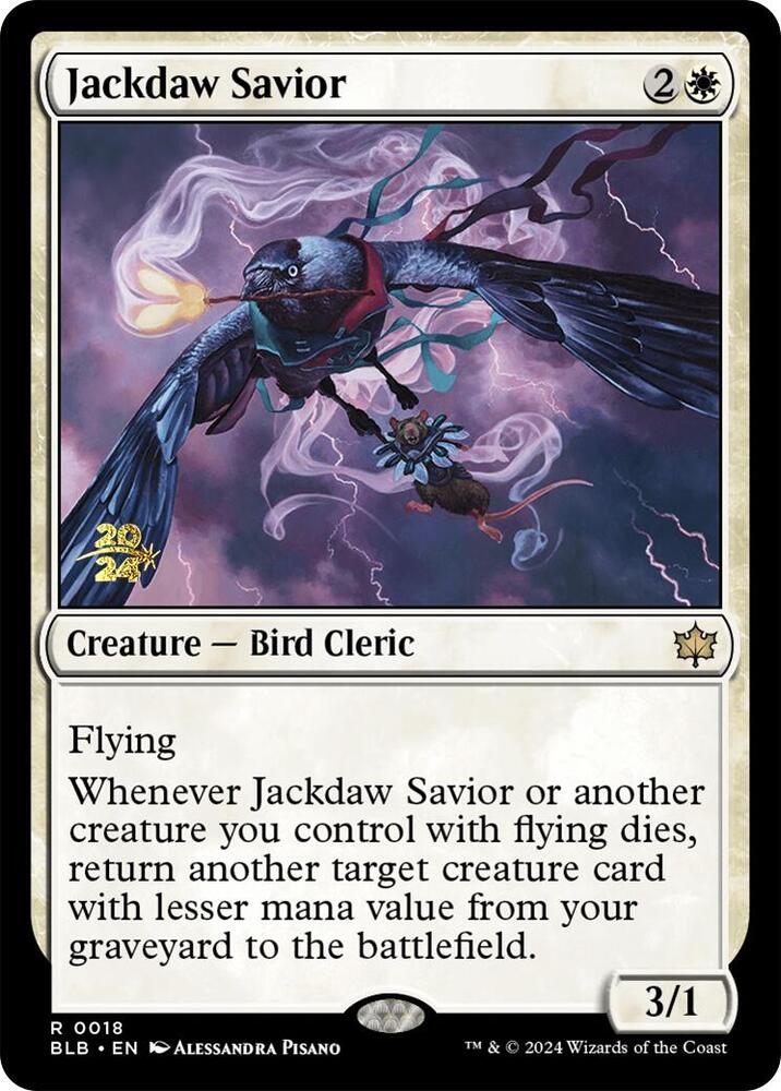 Jackdaw Savior #18s — Bloomburrow Promos