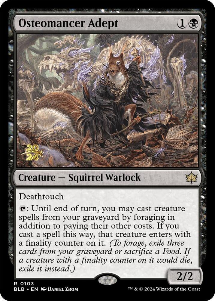 Osteomancer Adept #103s — Bloomburrow Promos