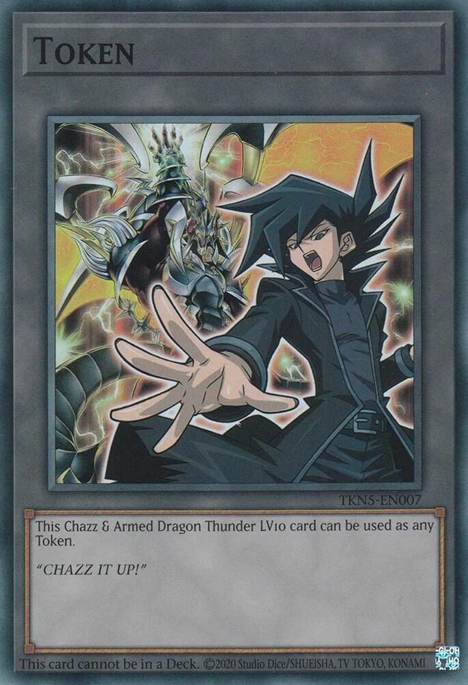 Token: Chazz & Armed Dragon Thunder LV10 - The Infinite Forbidden