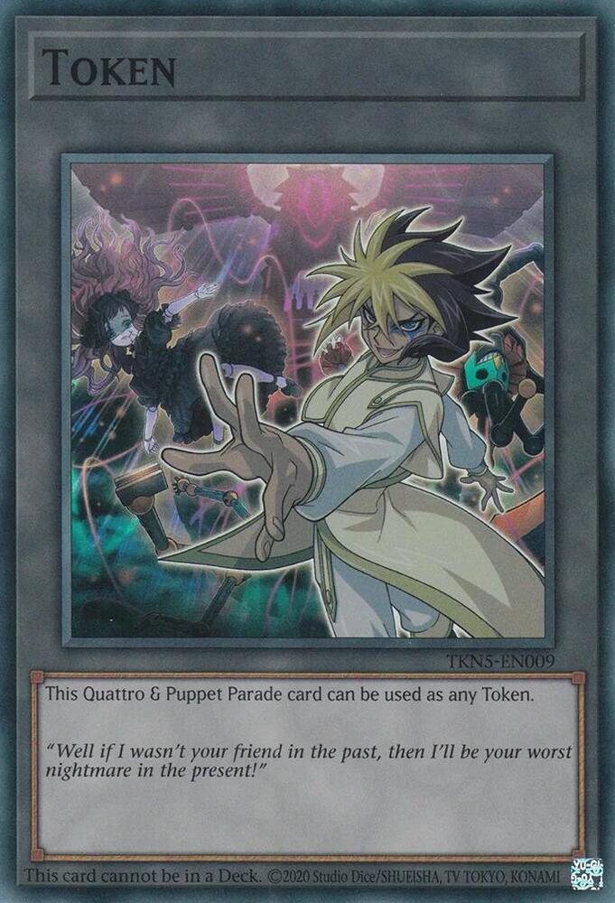 Token: Quattro & Puppet Parade - The Infinite Forbidden - YuGiOh Token: Quattro & Puppet Parade - The Infinite Forbidden - YuGiOh