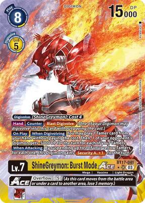 デジモン　ポケモン　クライシスコア ShineGreymon: Burst Mode ACE (Alternate Art) - Secret Crisis