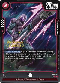 Hit - Raging Roar Release Event Cards - Dragon Ball Fusion World card