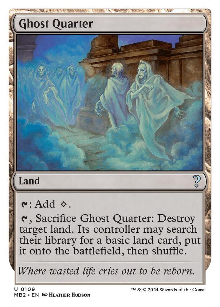 Ghost Quarter (White Border) - Mystery Booster 2 - Magic: The