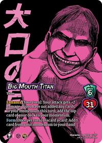 Big Mouth Titan