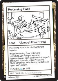 Processing Plant (Mystery Booster 2 Playtest Cards)