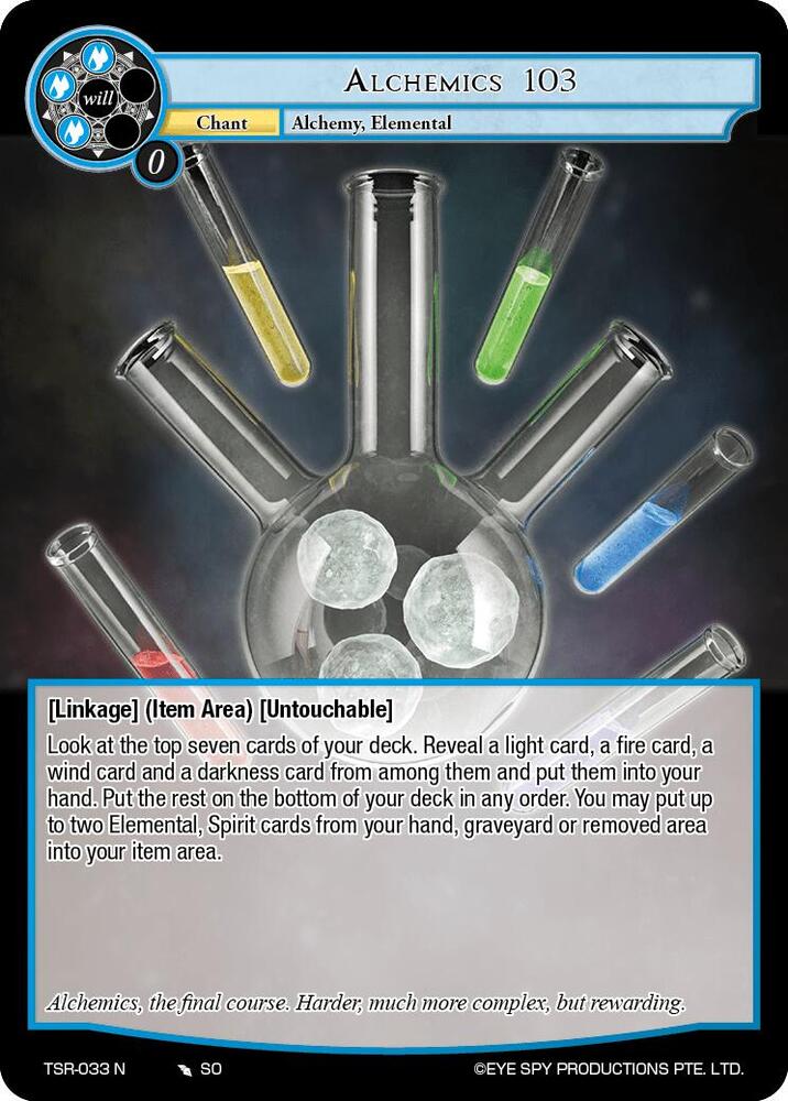 Alchemics 103