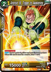 Android 16, Trigger to Awakening card art
