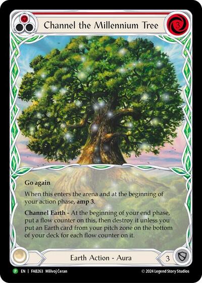 Channel the Millennium Tree - FAB263 Flesh and Blood: Promo Cards Promo Flesh and Blood card — value and price