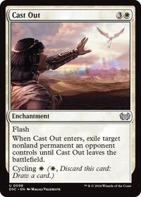 Cast Out (Commander: Duskmourn: House of Horror)