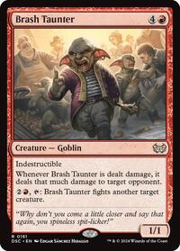 Brash Taunter (Commander: Duskmourn: House of Horror)