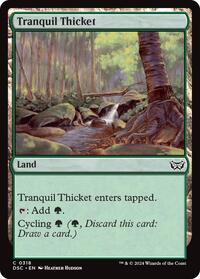 Tranquil Thicket (Commander: Duskmourn: House of Horror)