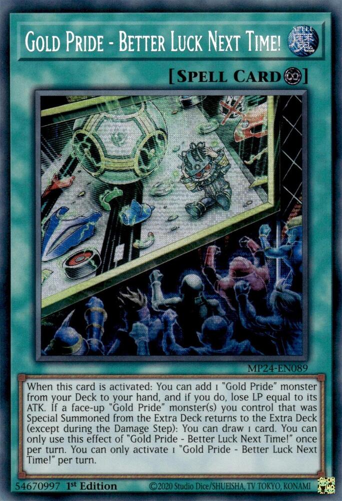 Gold Pride - Better Luck Next Time!