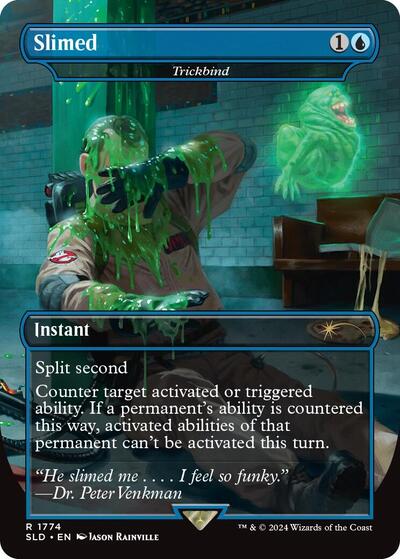 Slimed Trickbind