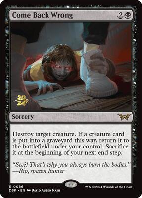 Come Back Wrong (0086) #86 – Prerelease Cards (Rare)