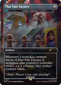 Play Pals Factory - Genesis Chamber (Foil)