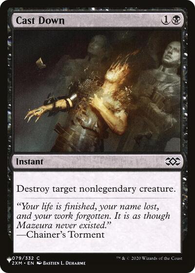 Cast Down (The List, from 2XM) from LIST #2XM-79, Magic: The Gathering card