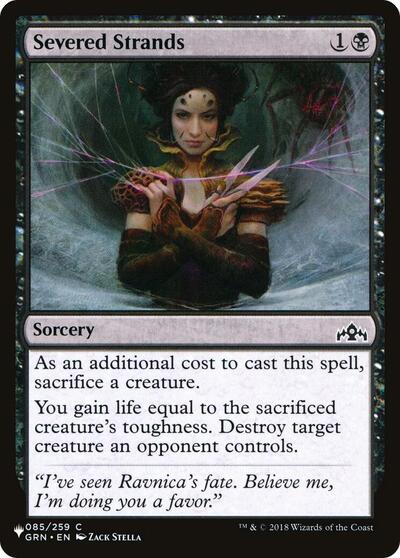 Severed Strands (The List) from PLST #GRN-85, Magic: The Gathering card