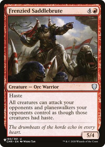 Frenzied Saddlebrute (The List) from PLST #CMR-180, Magic: The Gathering card