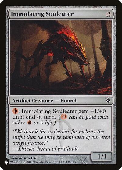 Immolating Souleater (The List) from PLST #NPH-139, Magic: The Gathering card