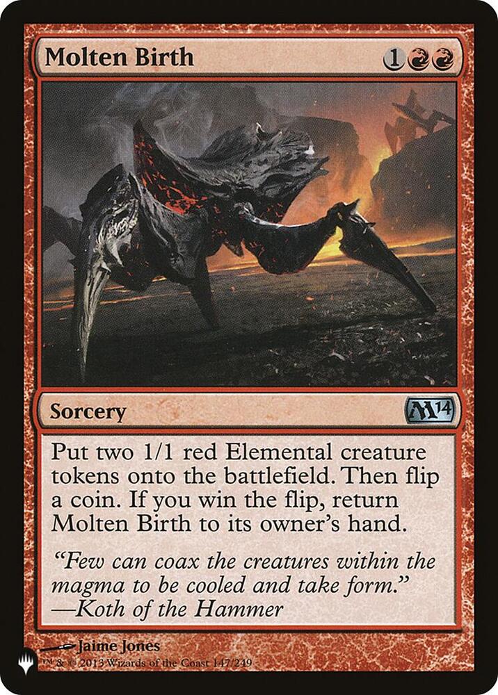 Molten Birth #M14-147 — The List