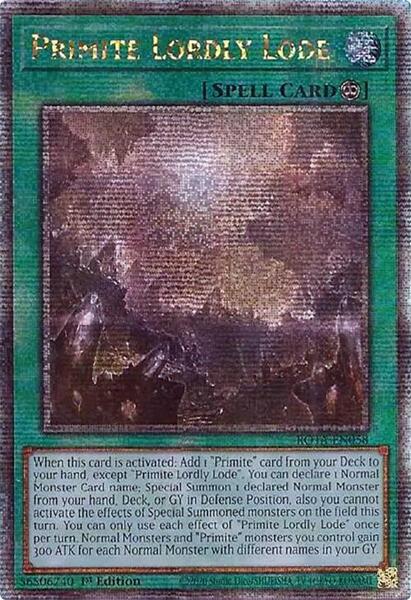 Primite Lordly Lode (Quarter Century Secret Rare) - Rage of the