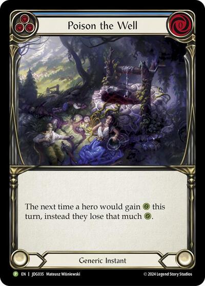Poison the Well - JDG035 Flesh and Blood: Promo Cards card price