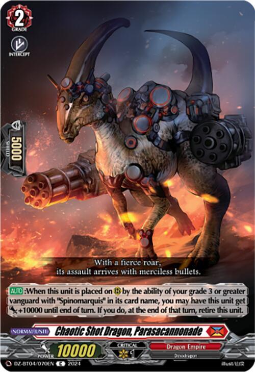 Chaotic Shot Dragon, Parasacannonade