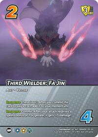 Third Wielder: Fa Jin (Alternate Art)