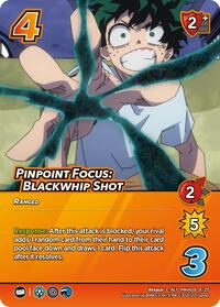 Pinpoint Focus: Blackwhip Shot (Alternate Art)