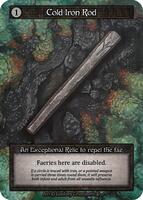 Cold Iron Rod — Arthurian Legends