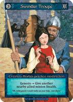 Swindler Troupe — Arthurian Legends