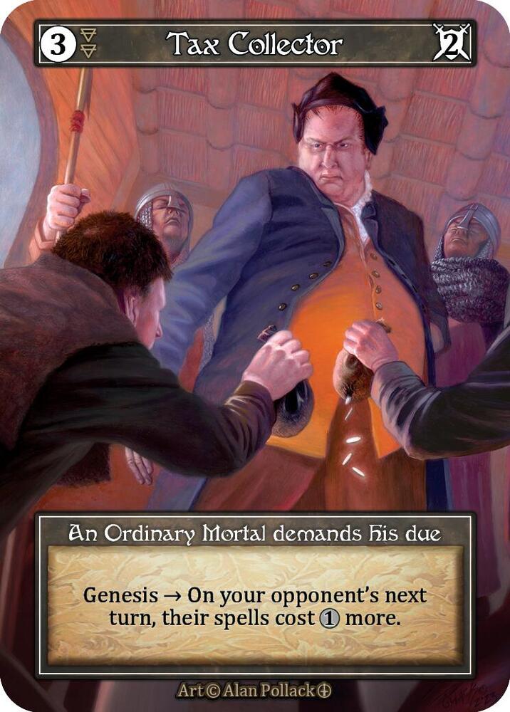 Tax Collector (Foil) - Arthurian Legends - Sorcery: Contested