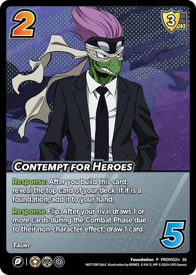 Contempt for Heroes